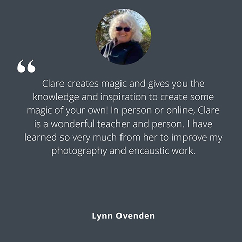 Student testimonial for Clare O'Neill's photo encaustic workshop